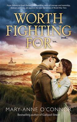 'Worth Fighting For', Mary Anne O'Connor's second novel.